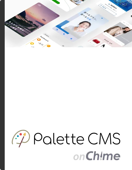 Palette CMS on Ch!me